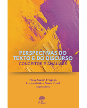 PERSPECTIVAS DO TEXTO E DO DISCURSO