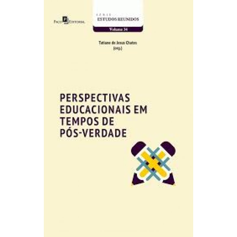 Perspectivas educacionais em tempos de pós-verdade