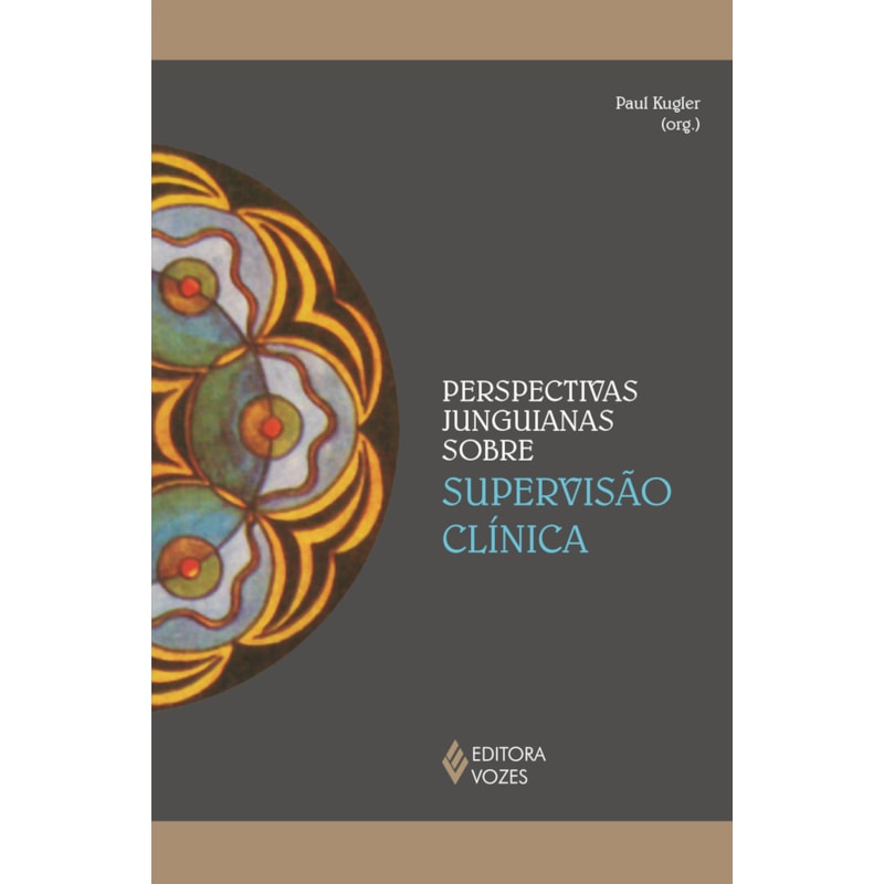 PERSPECTIVAS JUNGUIANAS SOBRE SUPERVISÃO CLÍNICA