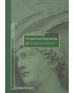 PERSPECTIVAS PRAGMATISTAS DA FILOSOFIA DO DIREITO