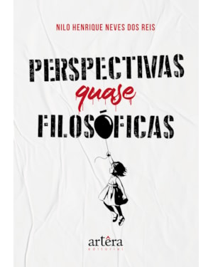PERSPECTIVAS QUASE FILOSÓFICAS
