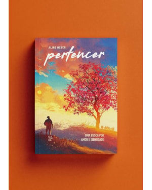 Pertencer: Uma busca por amor e identidade
