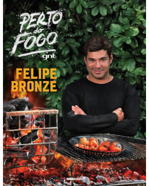 PERTO DO FOGO