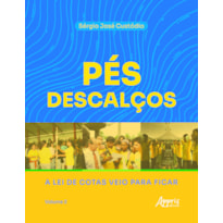 PÉS DESCALÇOS: A LEI DE COTAS VEIO PARA FICAR: VOLUME 2