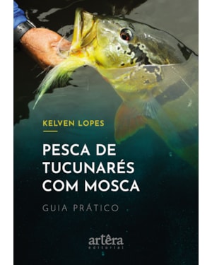 PESCA DE TUCUNARÉS COM MOSCA
