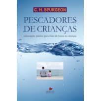 PESCADORES DE CRIANÇAS