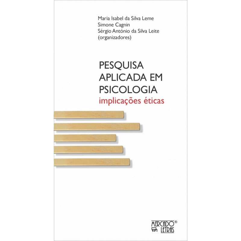 Pesquisa aplicada em psicologia: implicações éticas
