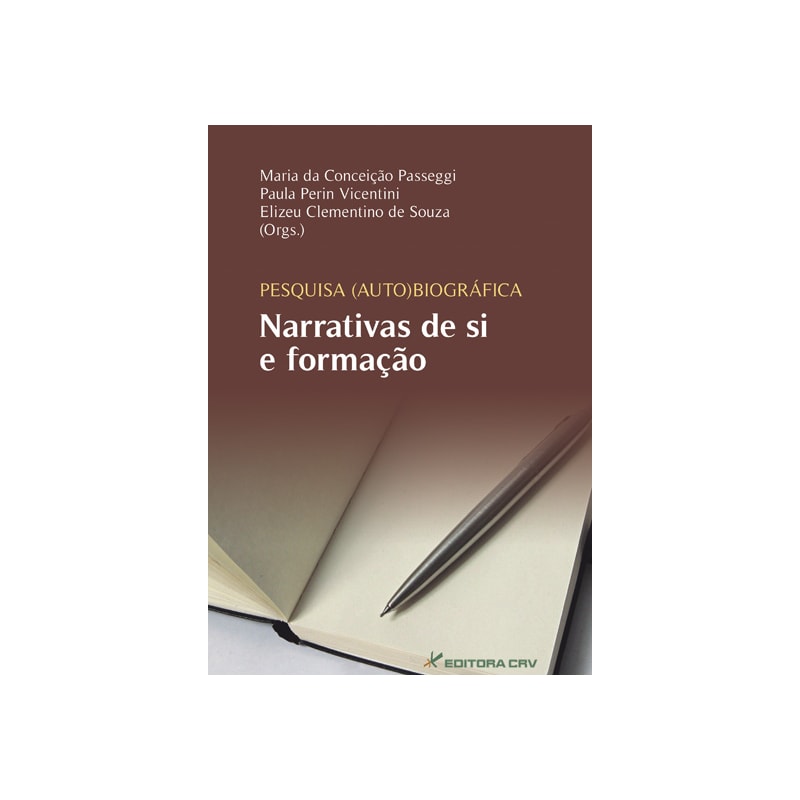 PESQUISA AUTO(BIOGRÁFICA) NARRATIVAS DE SI E FORMAÇÃO