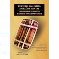 PESQUISA AVALIATIVA EM SAÚDE MENTAL: DESENHO PARTICIPATIVO E EFEITOS DA NARRATIVIDADE