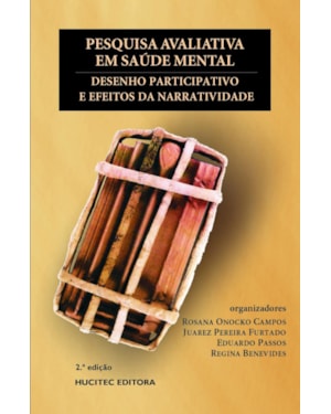 PESQUISA AVALIATIVA EM SAÚDE MENTAL: DESENHO PARTICIPATIVO E EFEITOS DA NARRATIVIDADE
