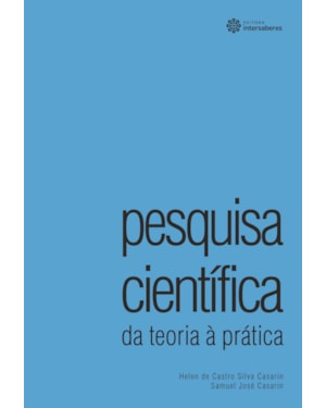 PESQUISA CIENTÍFICA:: DA TEORIA À PRÁTICA