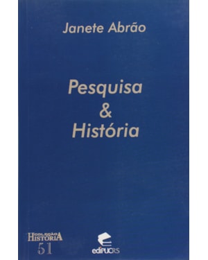 PESQUISA E HISTORIA
