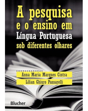 PESQUISA E O ENSINO EM LINGUA PORTUGUESA SOB DIFERENTES OLHARES, A - 1