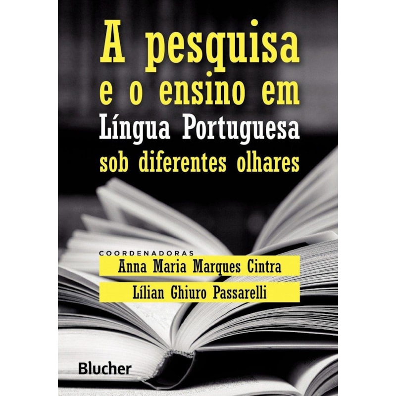 PESQUISA E O  ENSINO EM LINGUA PORTUGUESA SOB DIFERENTES OLHARES, A - 1