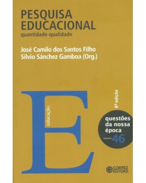 PESQUISA EDUCACIONAL: QUANTIDADE-QUALIDADE
