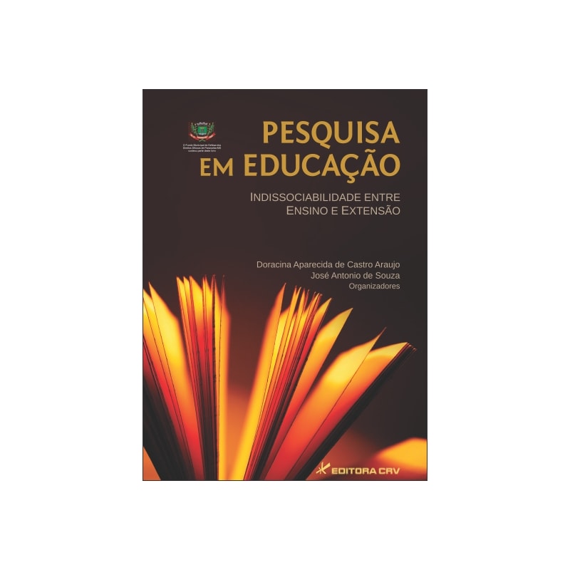 PESQUISA EM EDUCAÇÃO: INDISSOCIABILIDADE ENTRE ENSINO E EXTENSÃO