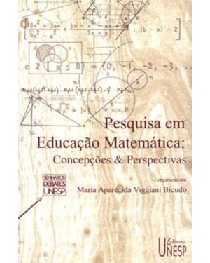 PESQUISA EM EDUCAÇÃO MATEMÁTICA: CONCEPÇÕES & PERSPECTIVAS