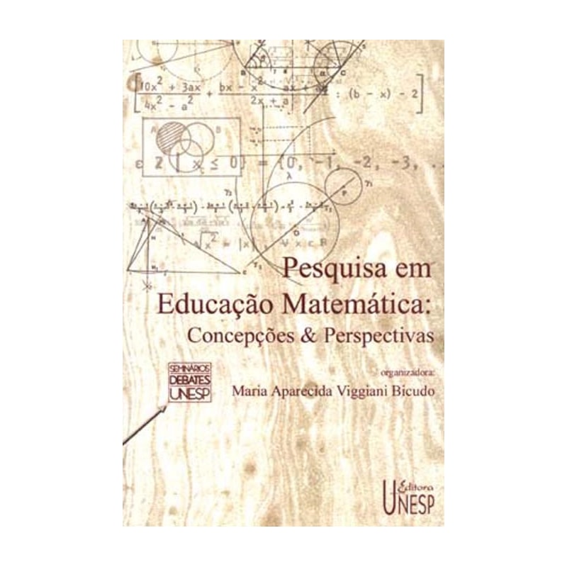 PESQUISA EM EDUCAÇÃO MATEMÁTICA: CONCEPÇÕES & PERSPECTIVAS