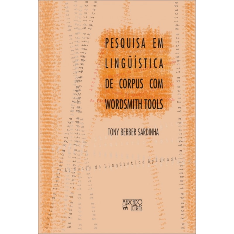 Pesquisa em lingüística de corpus com Wordsmith Tools
