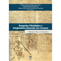 PESQUISA FILOLÓGICA E LINGUÍSTICA BASEADA EM CORPUS