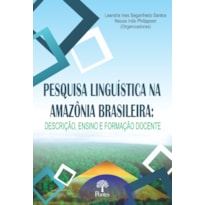 PESQUISA LINGUISTICA NA AMAZÔNIA BRASILEIRA