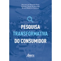 PESQUISA TRANSFORMATIVA DO CONSUMIDOR