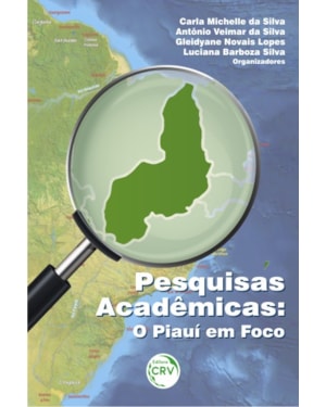 PESQUISAS ACADÊMICAS: O PIAUÍ EM FOCO