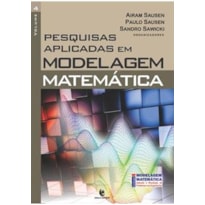 PESQUISAS APLICADAS EM MODELAGEM MATEMATICA