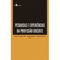 Pesquisas e experiências da profissão docente