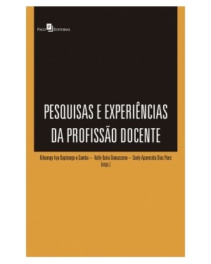 Pesquisas e experiências da profissão docente