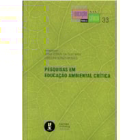 PESQUISAS EM EDUCAÇÃO AMBIENTAL CRÍTICA