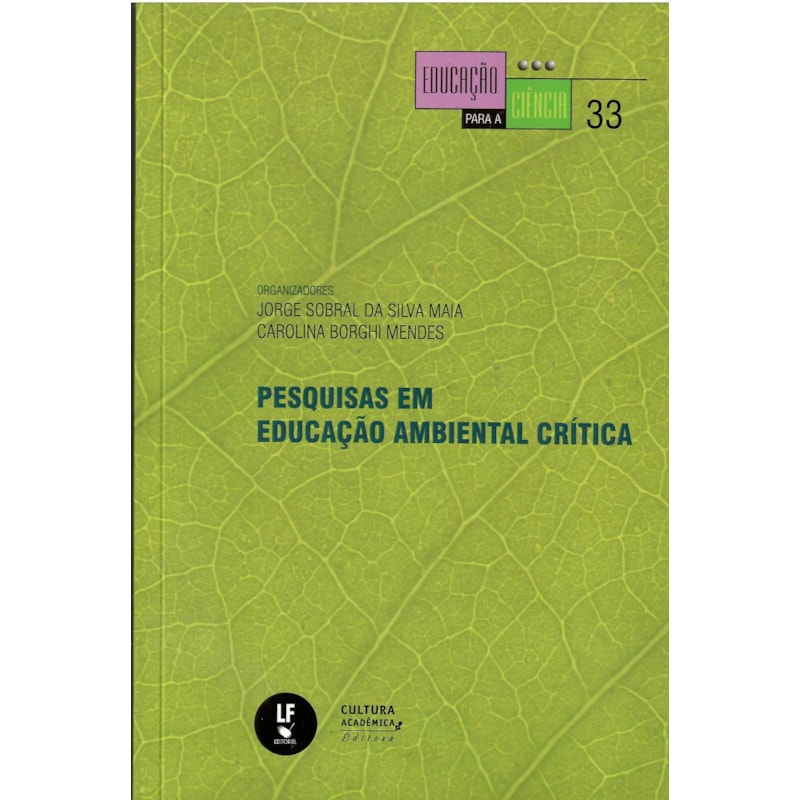 PESQUISAS EM EDUCAÇÃO AMBIENTAL CRÍTICA