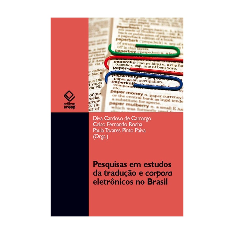 PESQUISAS EM ESTUDOS DA TRADUÇÃO E CORPORA ELETRÔNICOS NO BRASIL