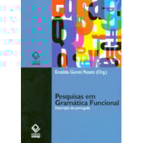 PESQUISAS EM GRAMÁTICA FUNCIONAL: DESCRIÇÃO DO PORTUGUÊS