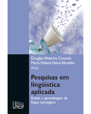 PESQUISAS EM LINGUÍSTICA APLICADA: ENSINO E APRENDIZAGEM DE LÍNGUA ESTRANGEIRA