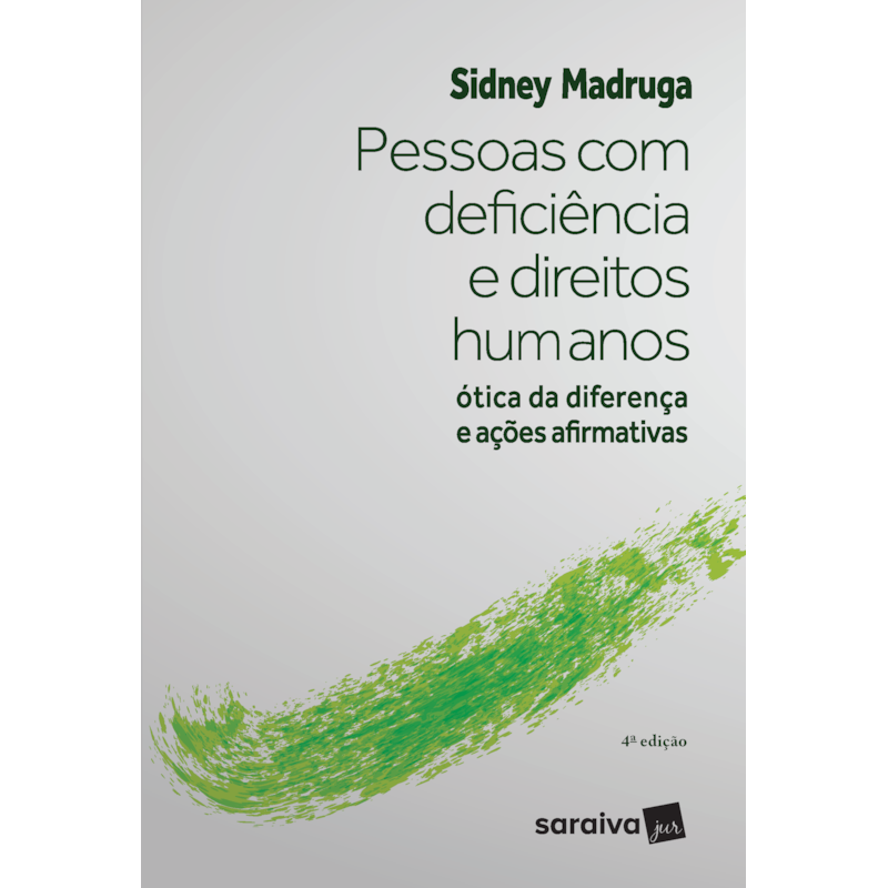 PESSOAS COM DEFICIÊNCIA E DIREITOS HUMANOS - 4ª EDIÇÃO 2021