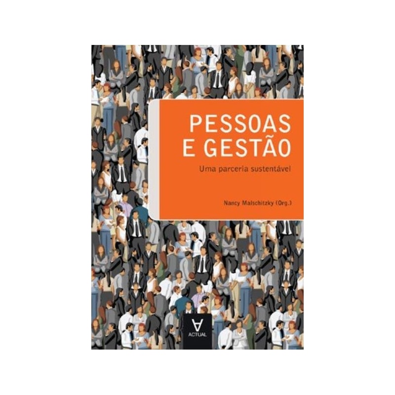 Pessoas e gestão: uma parceria sustentável