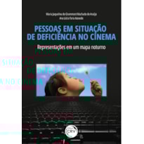 PESSOAS EM SITUAÇÃO DE DEFICIÊNCIA NO CINEMA: REPRESENTAÇÕES EM UM MAPA NOTURNO