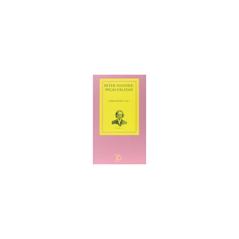 PETER HANDKE: PEÇAS FALADAS