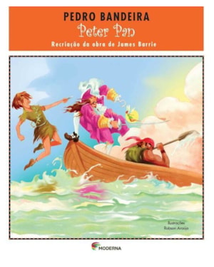Peter Pan - Recriação da obra de James Barrie