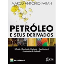 PETRÓLEO E SEUS DERIVADOS