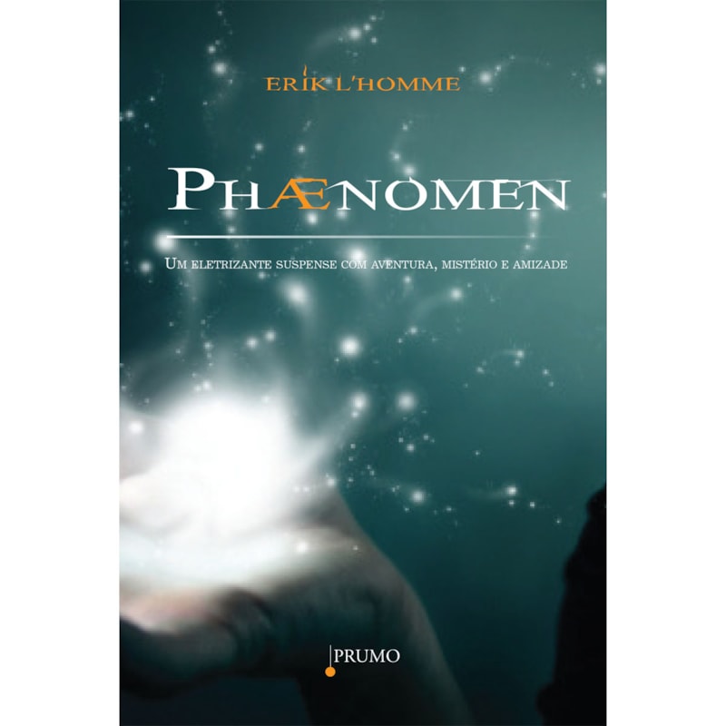 PHAENOMEN: UM ELETRIZANTE SUSPENSE COM AVENTURA, MISTÉRIO E AMIZADE