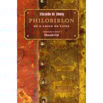 PHILOBIBLON OU O AMIGO DO LIVRO