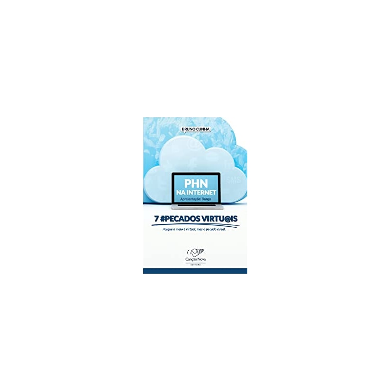 PHN NA INTERNET - 7 #PECADOS VIRTU@IS