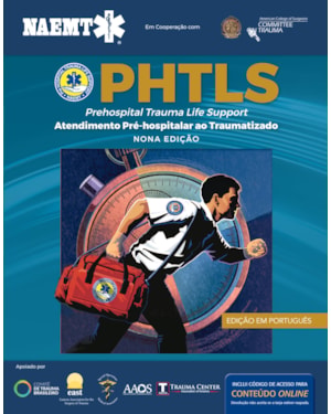 PHTLS: ATENDIMENTO PRÉ-HOSPITALAR AO TRAUMATIZADO