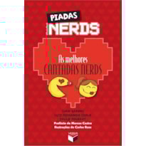 PIADAS NERDS: AS MELHORES CANTADAS NERDS