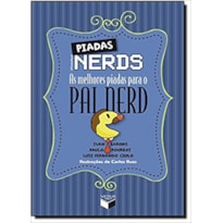 PIADAS NERDS: AS MELHORES PIADAS PARA O PAI NERD