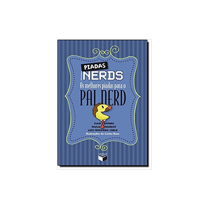 PIADAS NERDS: AS MELHORES PIADAS PARA O PAI NERD
