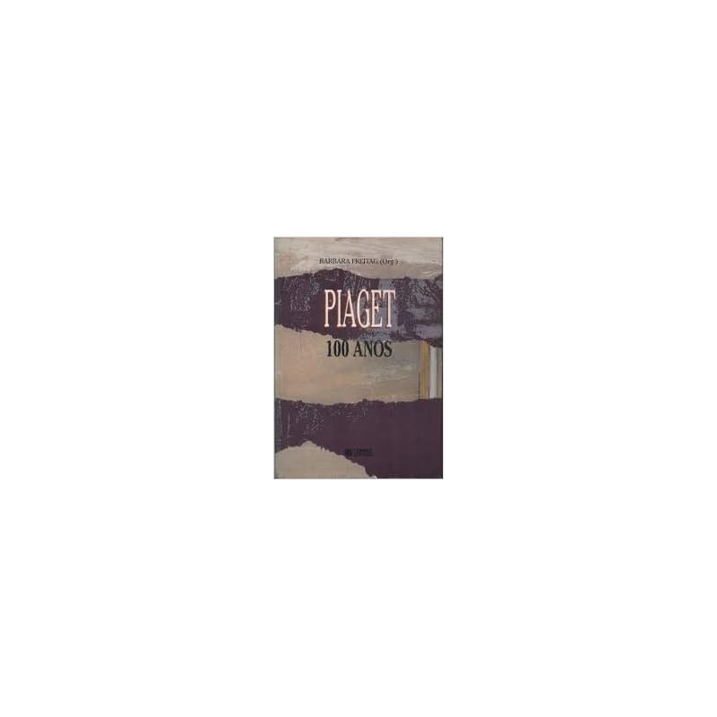 PIAGET- 100 ANOS - 1ª