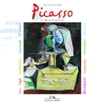 PICASSO E SEUS MESTRES